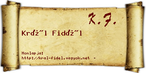 Král Fidél névjegykártya